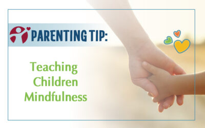 June’s Parenting Tip: Teaching Children Mindfulness