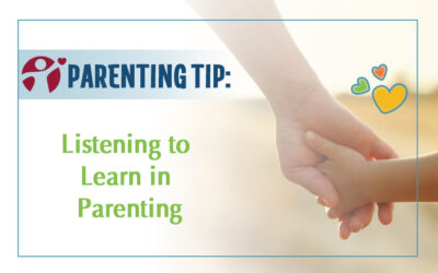 September’s Parenting Tip: Listening to Learn Parenting